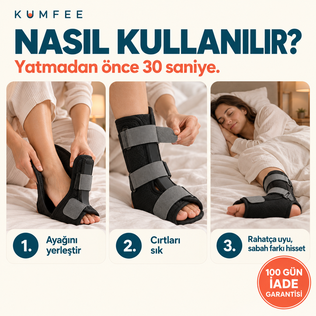 Kumfee® Gece Ateli | Sabah İlk Adımda Topuk Ağrısına Karşı Gece Desteği